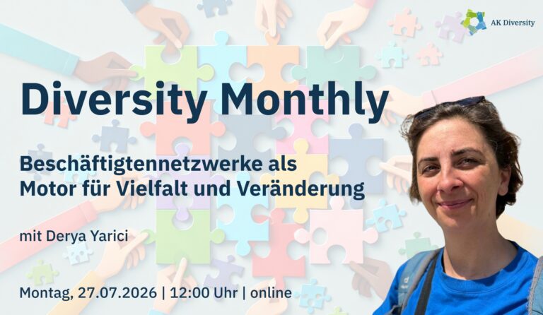 Diversity Monthly mit Derya Yarici: Beschäftigtennetzwerke als Motor für Vielfalt und Veränderung